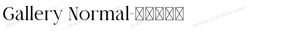 Gallery Normal字体转换